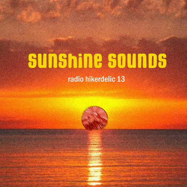 Radio Hikerdelic #13